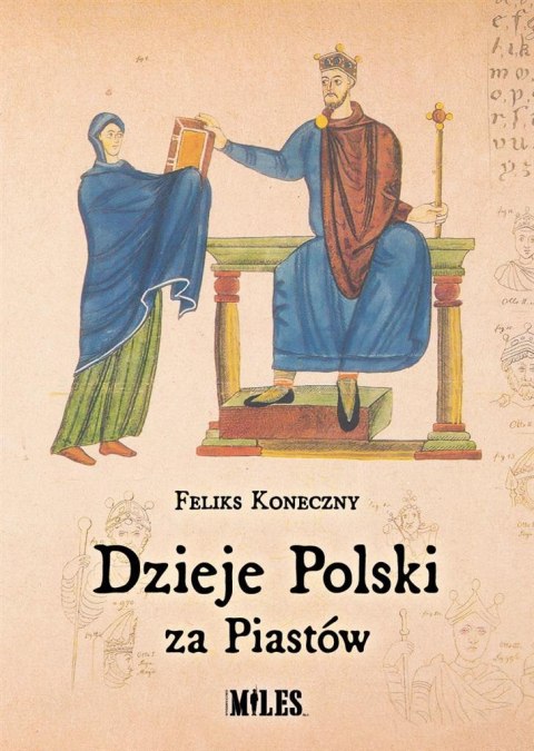 Dzieje Polski za Piastów