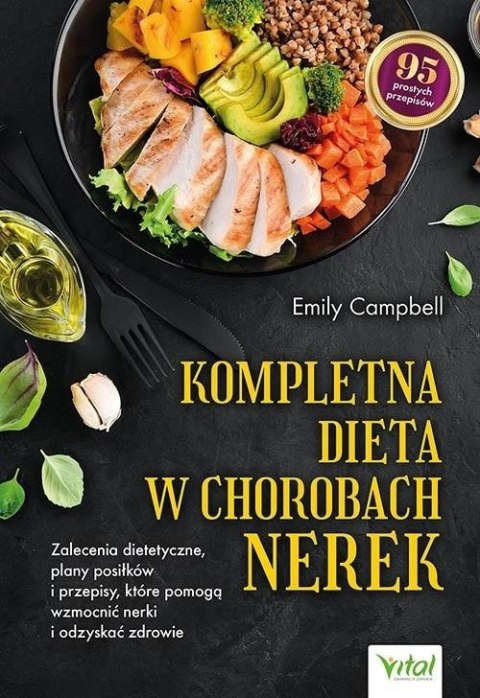 Kompletna dieta w chorobach nerek