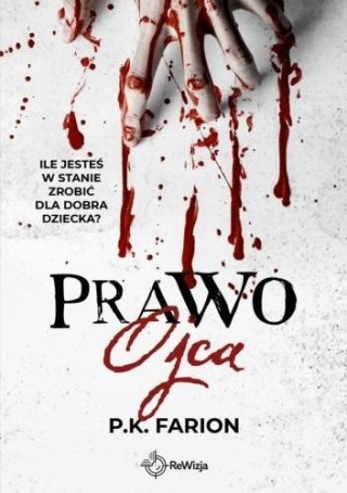 Krwią naznaczone T.1 Prawo Ojca