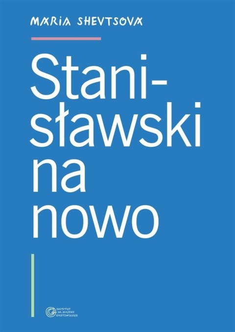 Stanisławski na nowo