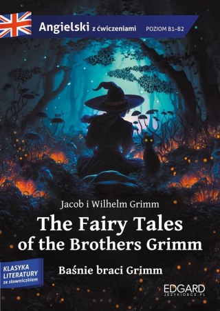 The Fairy Tales of the Brothers Grimm