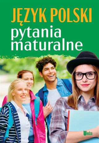 Pytania maturalne. Język polski