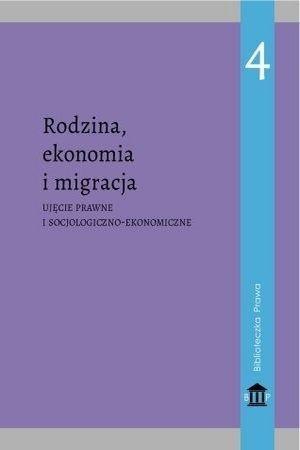 Rodzina, ekonomia i migracja