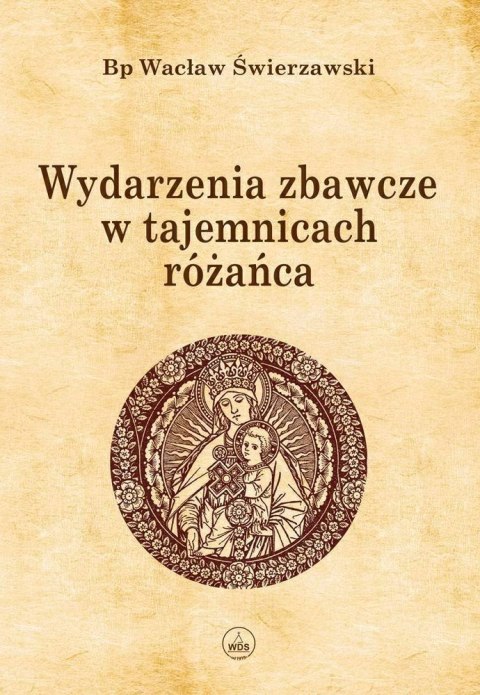 Wydarzenia zbawcze w tajemnicach różańca BR