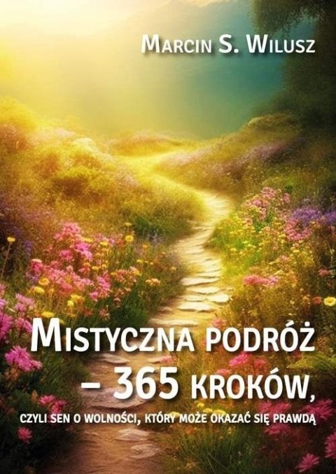 Mistyczna podróż - 365 kroków