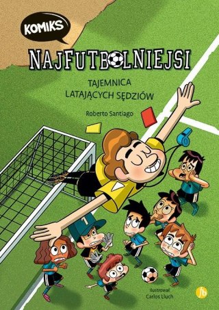 Najfutbolniejsi T1 Tajemnica latających sędziów