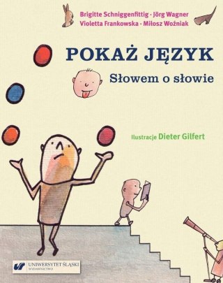 Pokaż język. Słowem o słowie