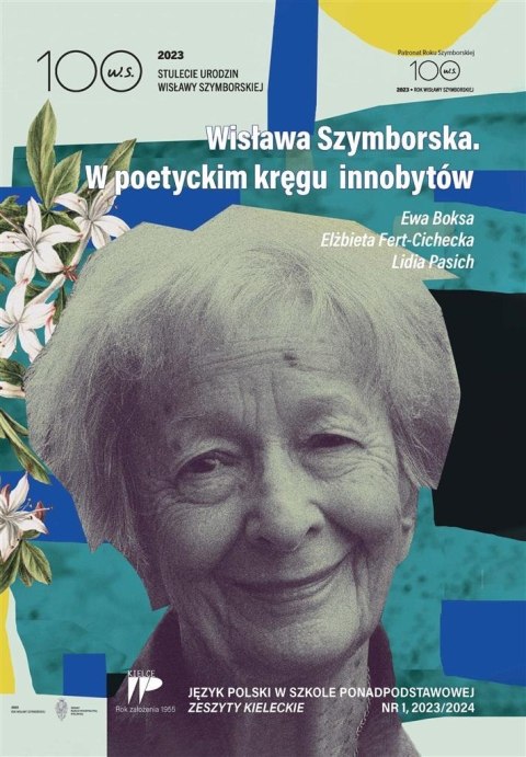 Wisława Szymborska. W poetyckm JPSPP nr1 2023/2024