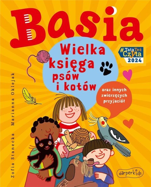 Basia. Wielka księga psów i kotów..