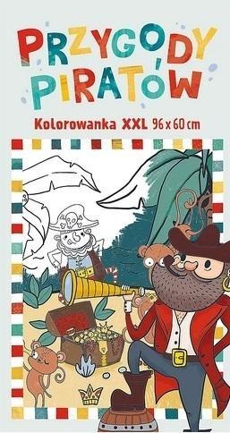 Kolorowanka XXL. Przygody piratów