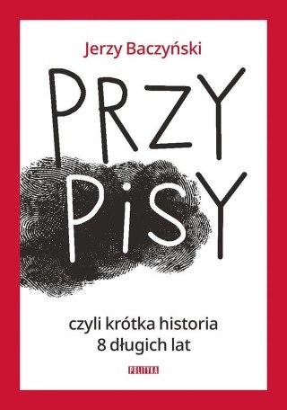 PrzyPiSy, czyli krótka historia 8 długich lat