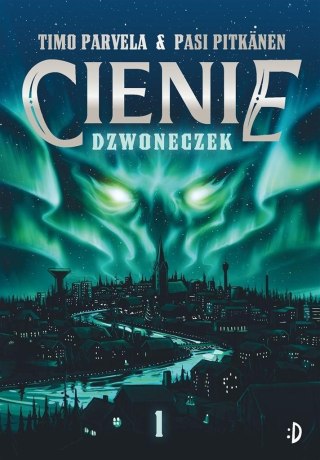 Cienie T.1 Dzwoneczek