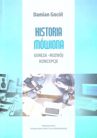 Historia mówiona.Geneza-rozwój-koncepcje