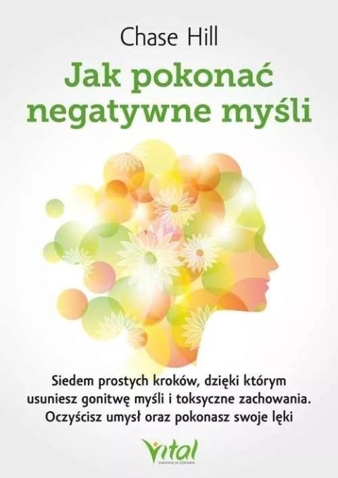 Jak pokonać negatywne myśli