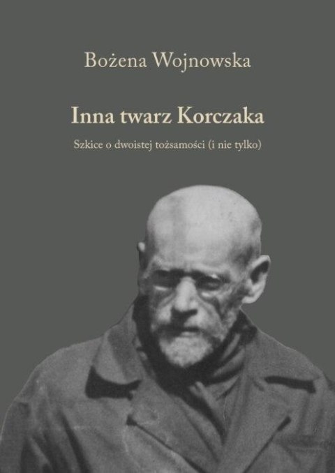 Inna twarz Korczaka