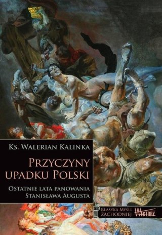 Przyczyny Upadku Polski