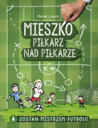 Mieszko, piłkarz nad piłkarze