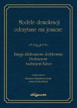 Modele demokracji odczytane raz jeszcze