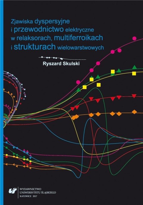 Zjawiska dyspersyjne i przewodnictwo elektryczne..