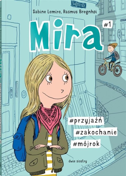 Mira T.1 #przyjaźń #zakochanie