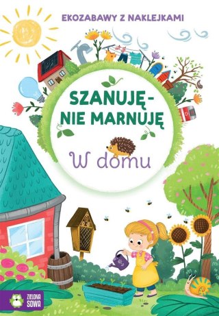 Szanuję, nie marnuję. W domu