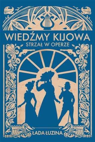 Wiedźmy Kijowa: Strzał w operze