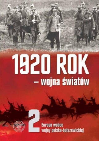 1920 rok wojna światów T.2 Europa wobec wojny...