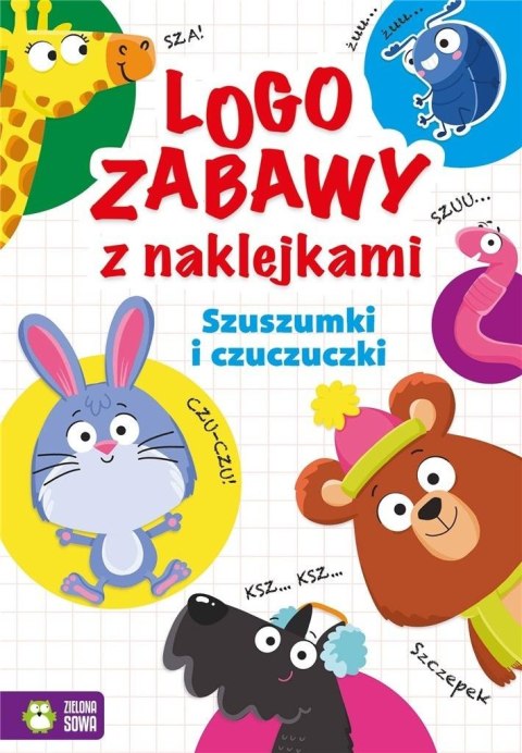 Logozabawy z naklejkami. Szuszumki i czuczuczki