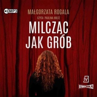 Milcząc jak grób audiobook