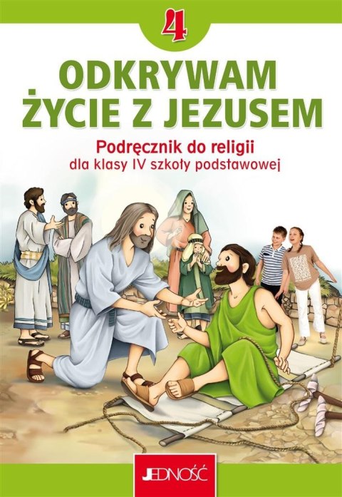 Religia SP 4 Odkrywam życie z Jezusem podręcznik