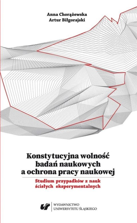 Konstytucyjna wolność badań naukowych a ochrona..