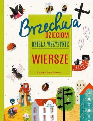 Brzechwa dzieciom. Dzieła wszystkie. Wiersze