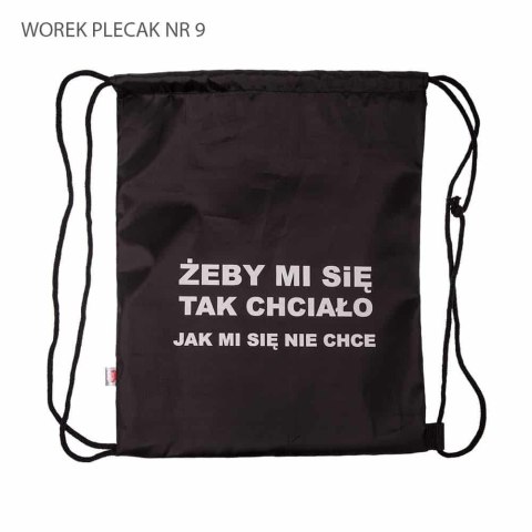 Worek plecak Żeby mi się tak chciało