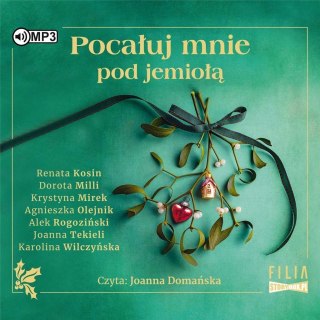 Pocałuj mnie pod jemiołą audiobook