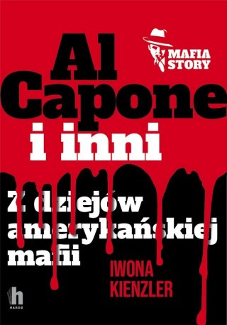 Al Capone i mafia amerykańska