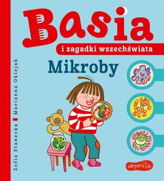 Basia i zagadki wszechświata. Mikroby