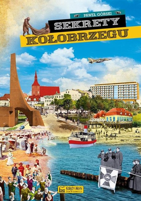 Sekrety Kołobrzegu