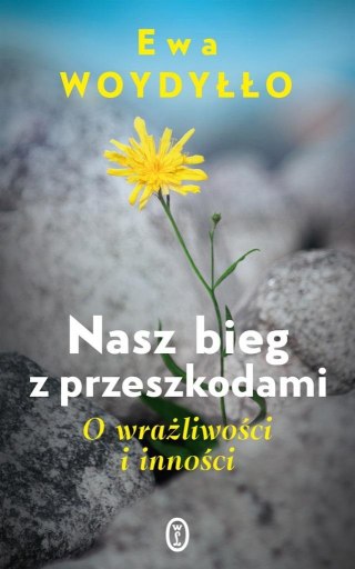 Nasz bieg z przeszkodami. O wrażliwości i inności