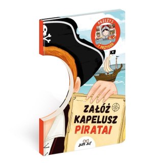 Załóż kapelusz pirata!. Przeżyj 7 przygód