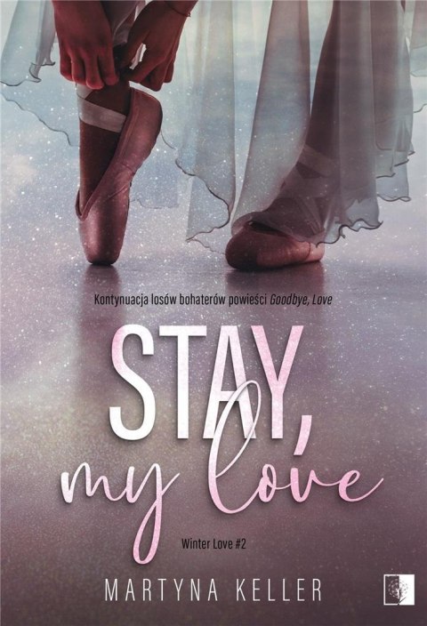 Stay, My Love