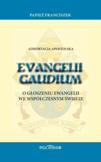 Adhortacja apostolska Evangelii Gaudium w.2