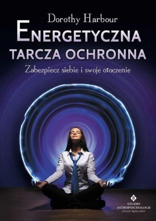 Energetyczna tarcza ochronna