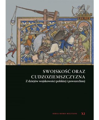 Swojskość oraz cudzoziemszczyzna