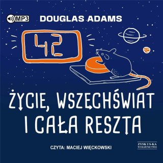 Autostopem przez Galaktykę T.3 Życie... audiobook