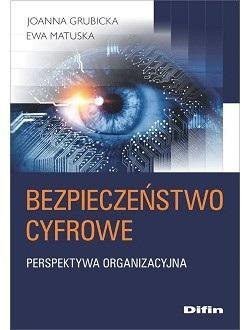 Bezpieczeństwo cyfrowe. Perspektywa organizacyjna