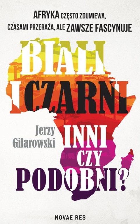 Biali i Czarni - inni czy podobni?