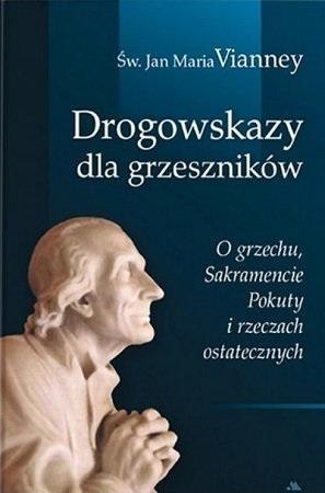 Drogowskazy dla grzeszników