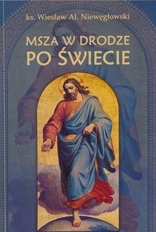 Msza święta w drodze po świecie