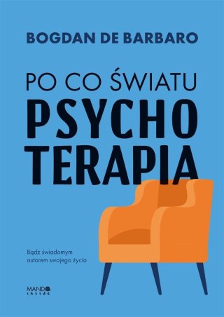 Po co światu psychoterapia