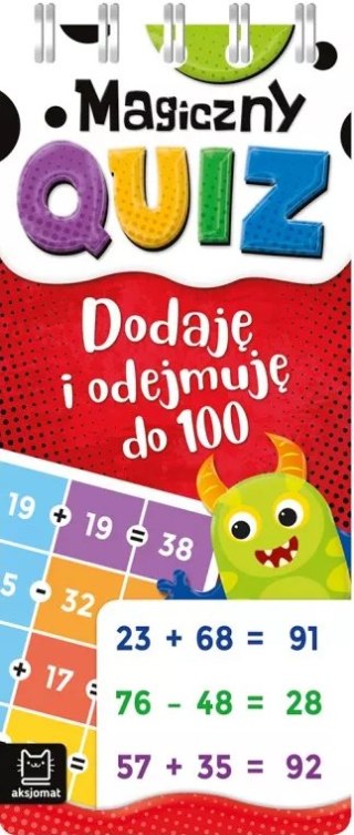 MAGICZNY QUIZ DODAJĘ I ODEJMUJĘ DO 100 NA SPIRALI